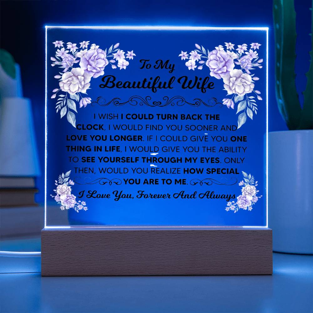To My Beautiful Wife – Illuminated Acrylic Plaque