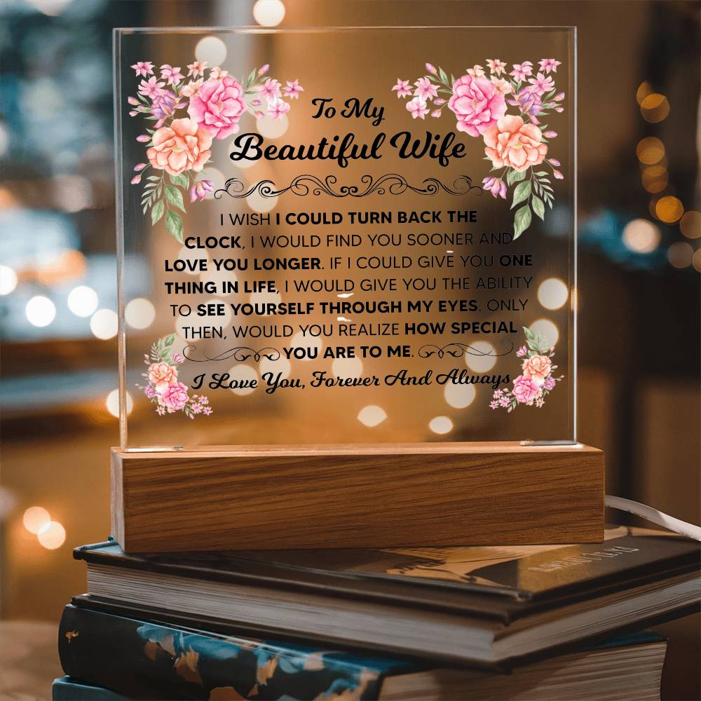 To My Beautiful Wife – Illuminated Acrylic Plaque