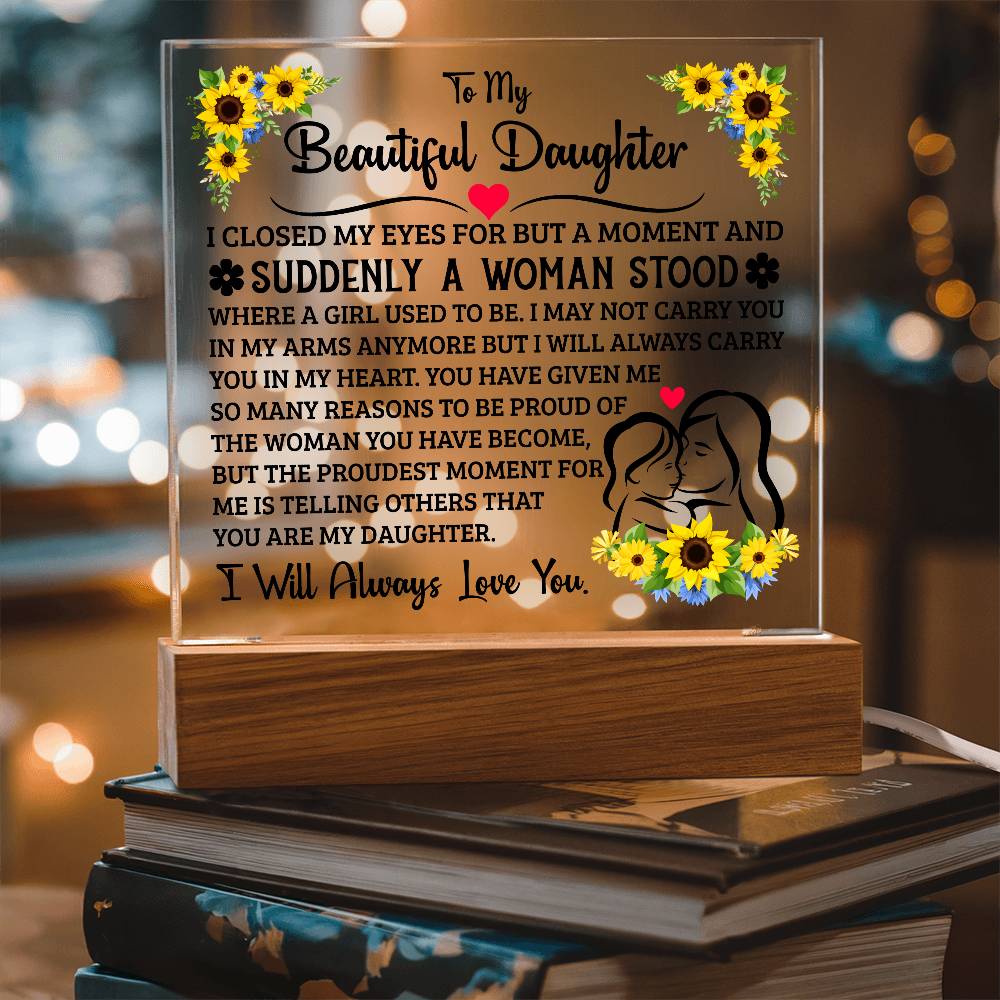 To My Daughter – Acrylic Square Plaque