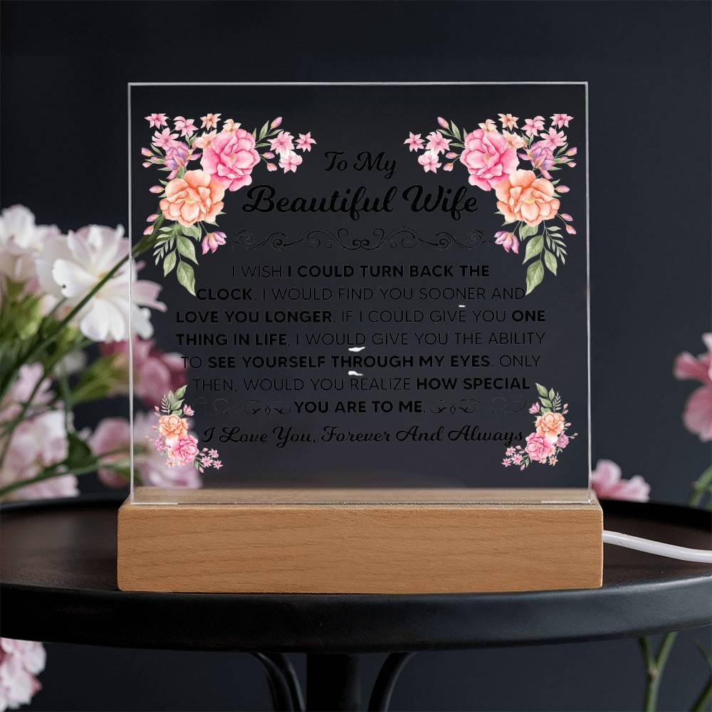 To My Beautiful Wife – Illuminated Acrylic Plaque
