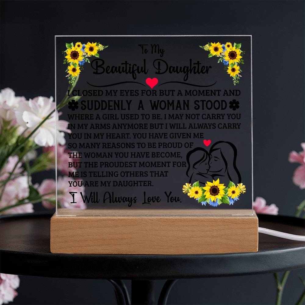 To My Daughter – Acrylic Square Plaque