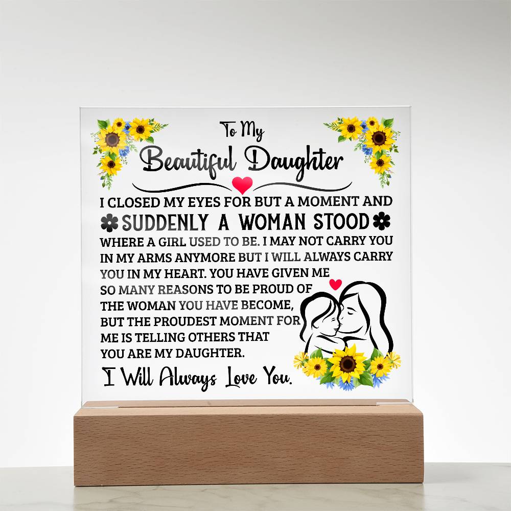 To My Daughter – Acrylic Square Plaque