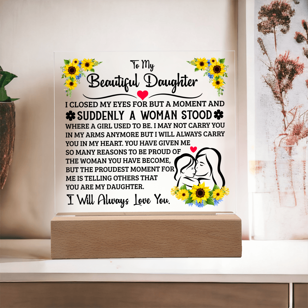 To My Daughter – Acrylic Square Plaque