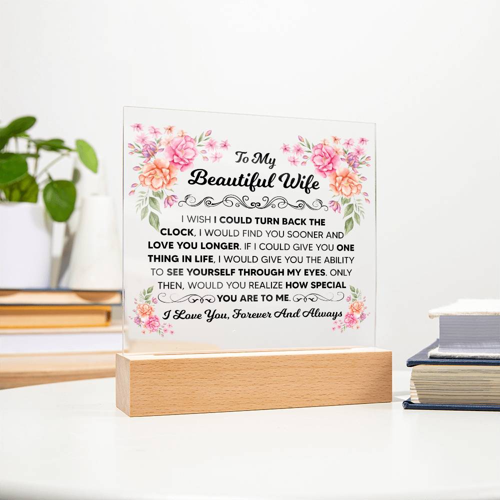 To My Beautiful Wife – Illuminated Acrylic Plaque