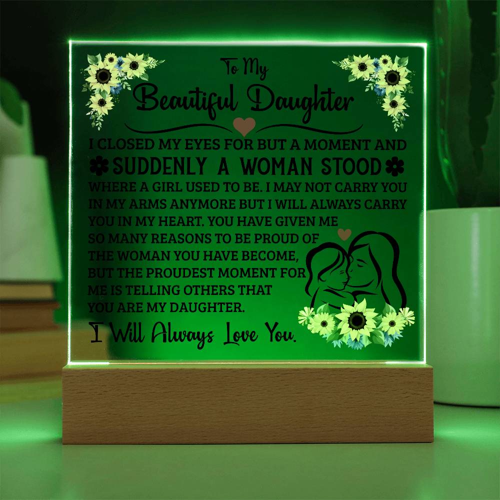 To My Daughter – Acrylic Square Plaque