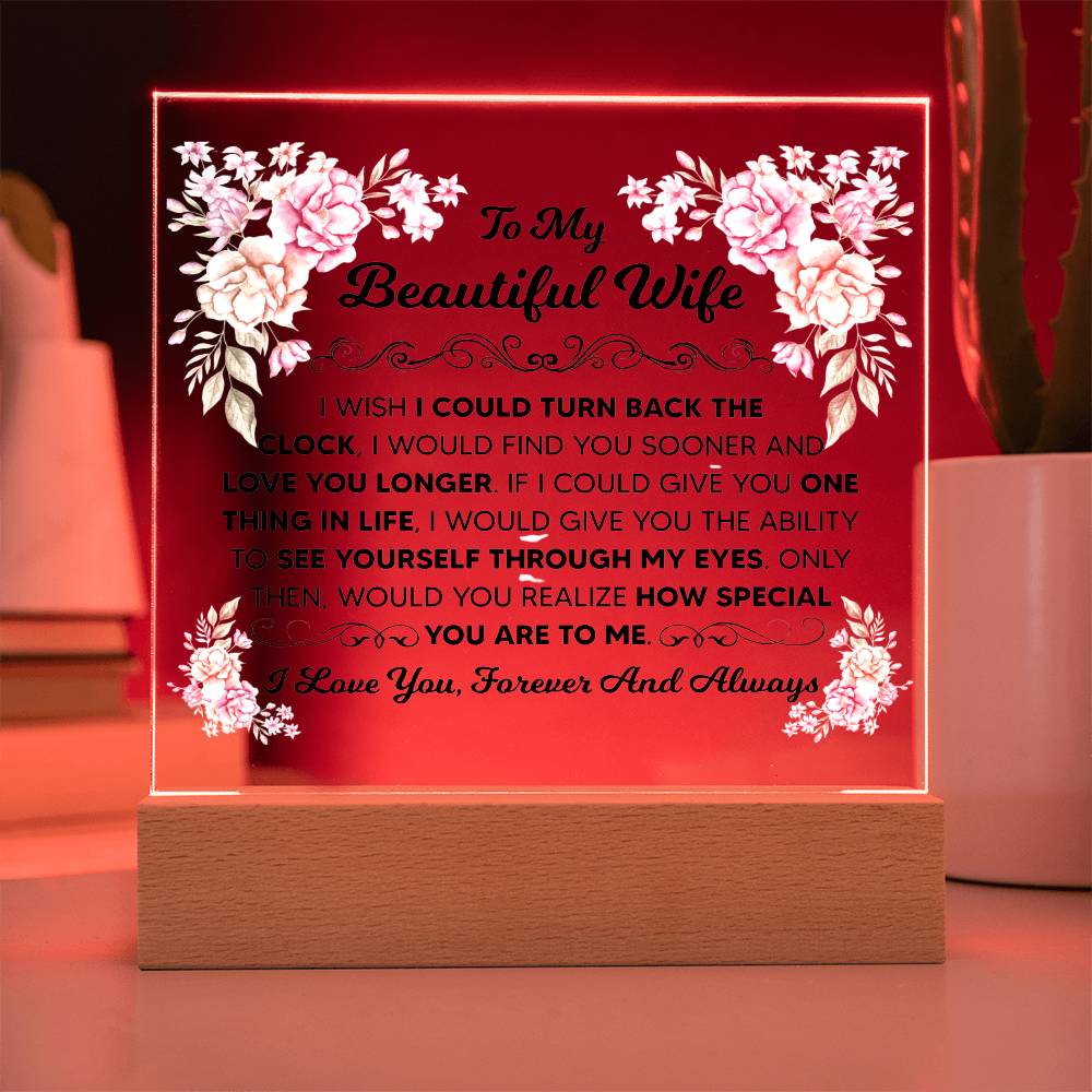 To My Beautiful Wife – Illuminated Acrylic Plaque