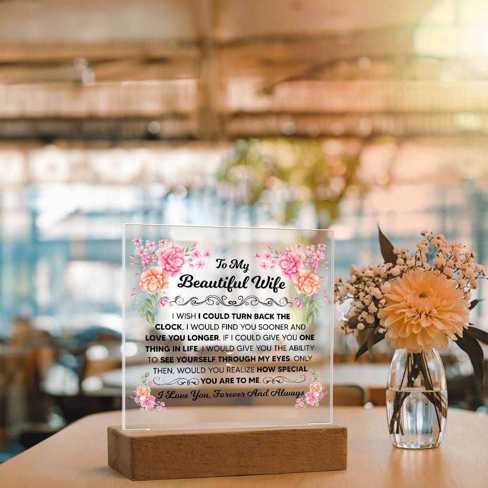 To My Beautiful Wife – Illuminated Acrylic Plaque